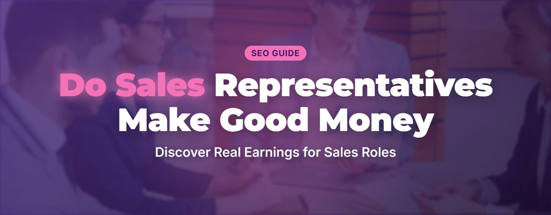 Do Sales Representatives Make Good Money? visualized with a dynamic earnings graph highlighting Pakistan’s market.